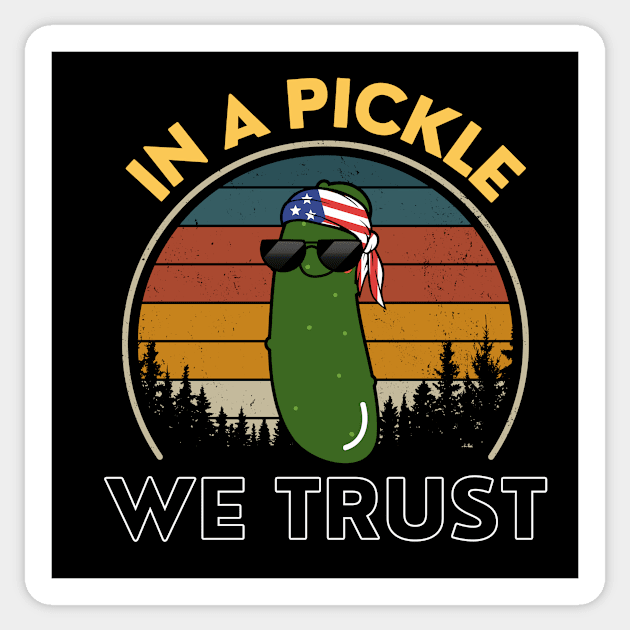 In A Pickle We Trust American Pickle Vintage Funny Sticker by DesignArchitect